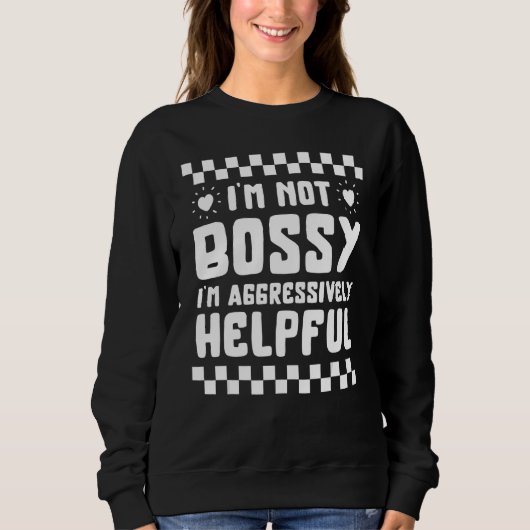 Sweatshirt Mom Boss Helpful Mother's Day Saying Boss Manager (Devant)