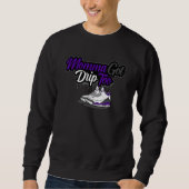 Sweatshirt Momma Got Drip Too Matching Dark Iris 3s Matching (Devant)