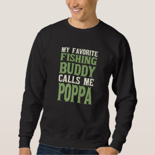Sweatshirt Mon ami favori Pêche Poppa Pêcheur Papa Hobb