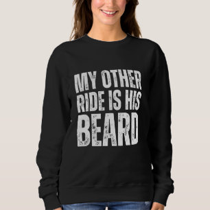 Sweatshirt Mon Autre Ride Est Sa Beauté Drôle Moto Vélo