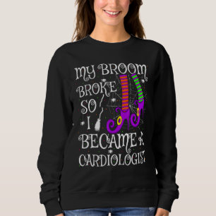 Sweatshirt Mon Balai Cassa Donc Je Devins Cardiologue Hallowe