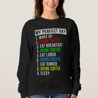 Sweatshirt Mon café de jour parfait