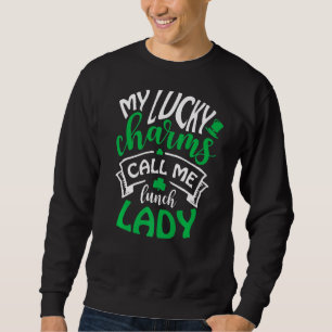 Sweatshirt Mon Chanceux M'appelle Dame Déjeuner Irlandais St 