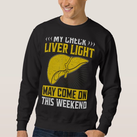 Sweatshirt Mon Check Liver Light pourrait venir sur ce week-e (Devant)