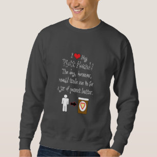 Sweatshirt Mon chien de Plott aime le beurre d'arachide