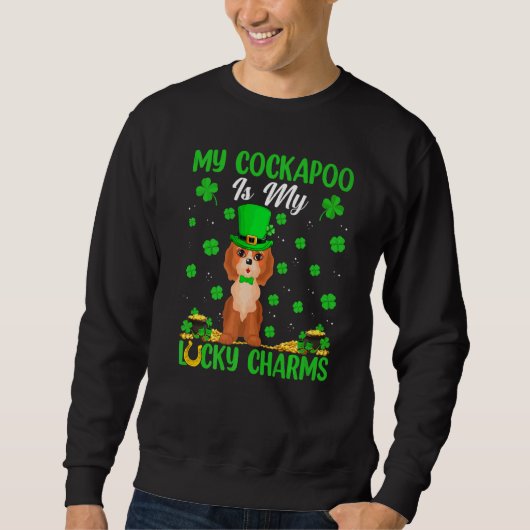 Sweatshirt Mon Cockapoo Est Mon Lucky Charms Cockapoo Dog St  (Devant)