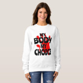 Sweatshirt Mon Corps Mon Choix (Devant entier)