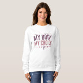 Sweatshirt Mon corps Mon choix (Devant entier)