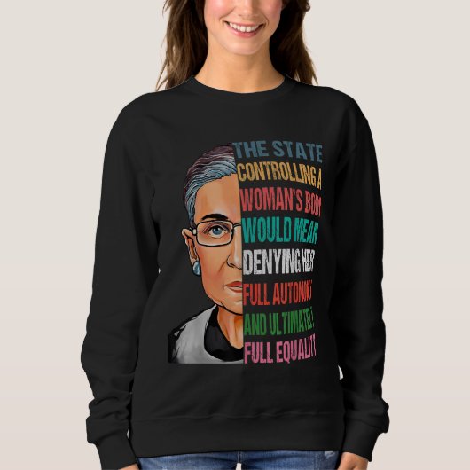 Sweatshirt Mon corps Mon choix Ruth Bader Ginsburg Pro Choice (Devant)