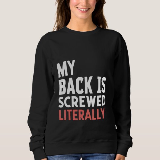 Sweatshirt Mon Dos Est Vendu Littéralement - (Devant)