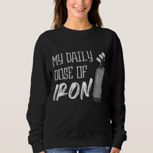 Sweatshirt Mon Dose Quotidienne de Fer Hommes Golf Drôle Retr