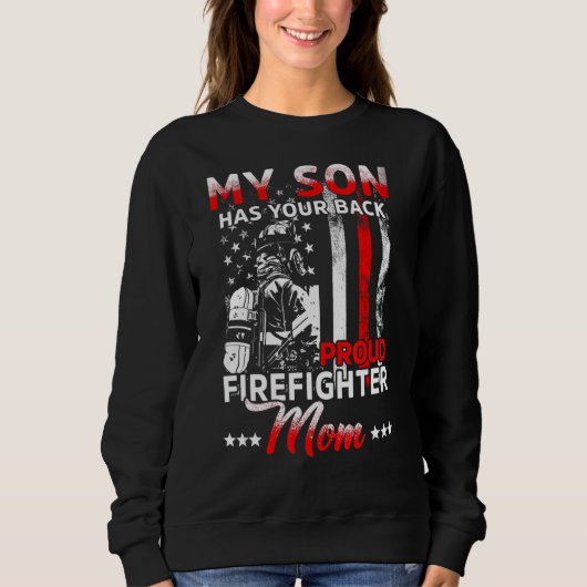 Sweatshirt Mon Fils A Ton Dos Fier Pompier Maman Mère (Devant)
