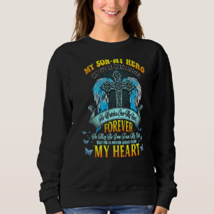Sweatshirt Mon Fils Mon Héros Mon Ange Gardien Il Surveille M