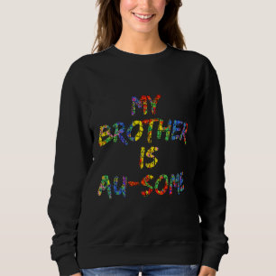Sweatshirt Mon Frère Est Au Une Peinture De Sensibilisation s