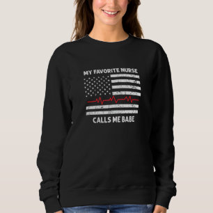Sweatshirt Mon infirmière préférée m'appelle un cadeau de béb