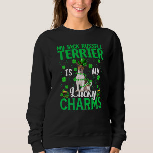 Sweatshirt Mon Jack Russell Terrier Est Mon Lucky Charms St P