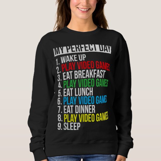 Sweatshirt Mon jeu vidéo de jour parfait Cool Gamer (Devant)