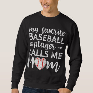 Sweatshirt Mon Joueur De Baseball Préféré M'Appelle Maman