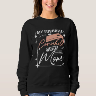 Sweatshirt Mon joueur de lancer de sacs préféré m'appelle mam