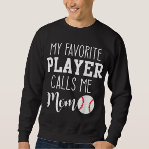 Sweatshirt Mon Joueur Favori M'Appelle Maman Baseball