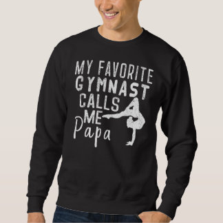 Sweatshirt Mon Joueur Gymnaste Favori M'Appelle Papa