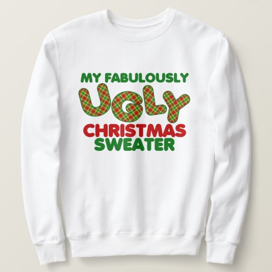 Sweatshirt Mon laide de Noël (Design devant)