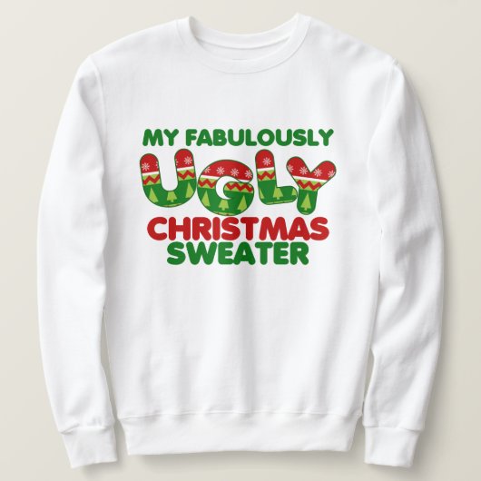 Sweatshirt Mon laide de Noël (Design devant)