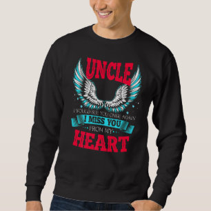 Sweatshirt Mon Oncle Est Mon Ange Gardien Je Vous Manque De M
