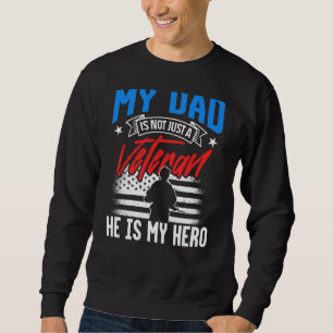 Sweatshirt Mon Père N'Est Pas Seulement Un Vétérinaire Il Est