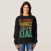 Sweatshirt Mon pharmacien préféré m'appelle Papa Vintage Retr (Devant entier)