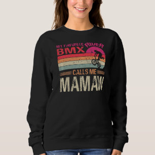Sweatshirt Mon Pilote Bmx Préféré M'Appelle Mamaw Vintage