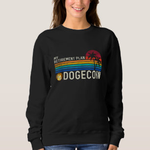 Sweatshirt Mon Plan De Retraite Chemise Dogecoin, Sunset Doge