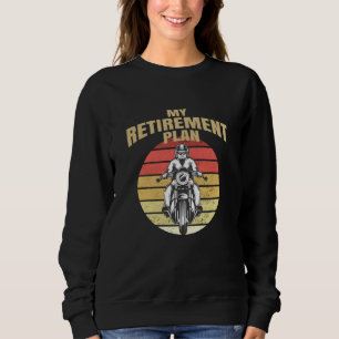 Sweatshirt Mon plan de retraite moto
