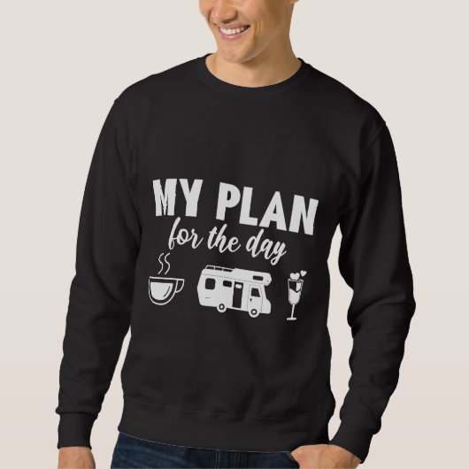 Sweatshirt Mon plan La journée Café Camping Vin (Devant)