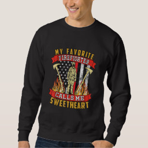 Sweatshirt Mon pompier préféré m'appelle ma chérie