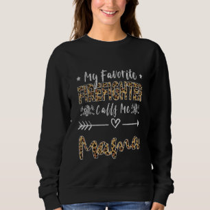Sweatshirt Mon pompier préféré m'appelle Mama Mom Léopard