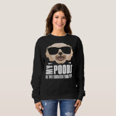 Sweatshirt Mon Poodé Miniature Est Le Plus Froid (Devant entier)