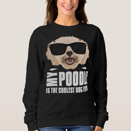 Sweatshirt Mon Poodé Miniature Est Le Plus Froid (Devant)