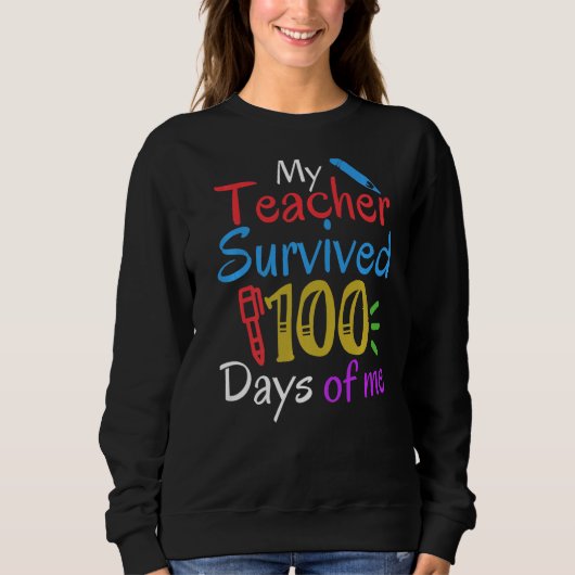 Sweatshirt Mon Professeur A Survécu 100 Jours De Moi - 100E J (Devant)