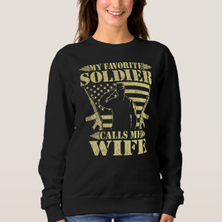 Sweatshirt Mon Soldat Préféré M'Appelle Femme Fière Militaire