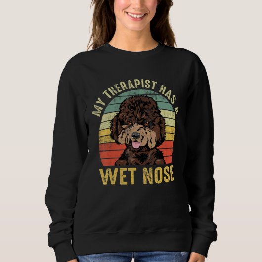 Sweatshirt Mon thérapeute a un nez mouillé chien Cavapoo (Devant)