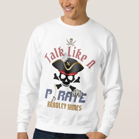 Sweatshirt Mon trésor | International Talk Like a Pirate day (Devant)