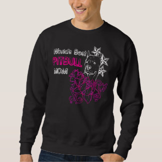 Sweatshirt Mondes Meilleur Pitbull Maman Drôle Chien Maman