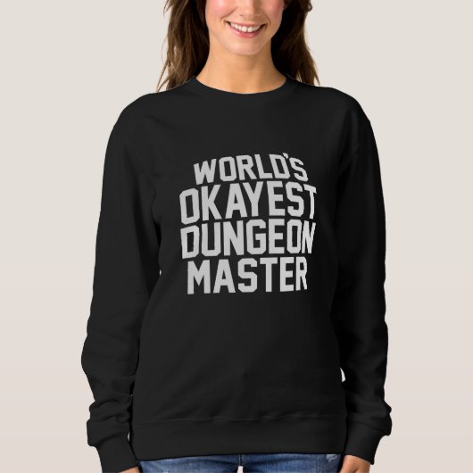 Sweatshirt Mondes Okayest Dm D20 Tabletop Rpg Dungeon Retro (Devant)
