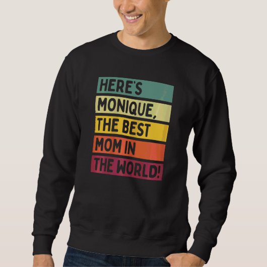 Sweatshirt Monique La meilleure maman du monde Mo (Devant)