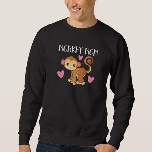 Sweatshirt Monkey Mom Funny Rescue Monkey Pet Owner Quote Cut (Devant)