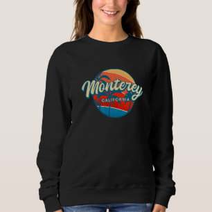 Sweatshirt Monterey California Summer Ca Tropical Montereyan