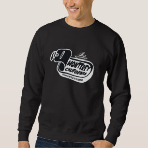 Sweatshirt Monterey Californie Capitale Mondiale des Sardines