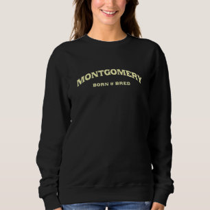 Sweatshirt Montgomery Né Et Élevé Alabama American Al Usa R