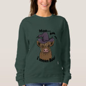 Sweatshirt Moo Je Veux Dire Boo Witch Cow (Devant)